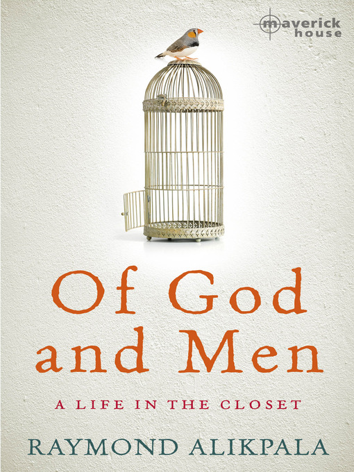 Title details for Of God and Men by Raymond Alikpala - Available
